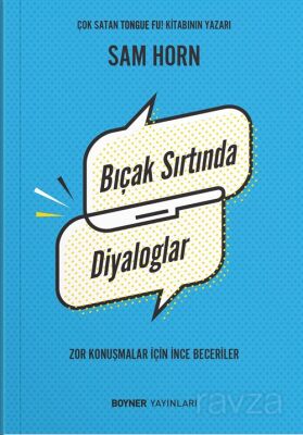 Bıçak Sırtında Diyaloglar - 1