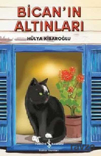 Bican'ın Altınları - İş Bankası Yayınları