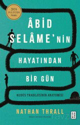 Abid Selame'nin Hayatından Bir Gün - Ketebe Yayınevi