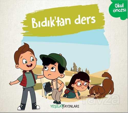 Bıdık'tan Ders - Yeşilay Yayınları