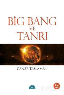 Big Bang ve Tanrı - 1