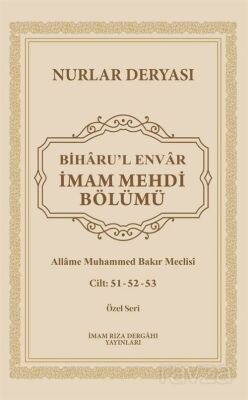 Biharu'l Envar İmam Mehdi Bölümü 51-52-53 - 1