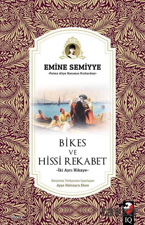 Bikes ve Hissi Rekabet - IQ Kültür Sanat Yayıncılık