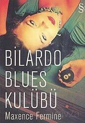 Bilardo Blues Kulübü - Everest Yayınları