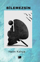 Bilemezsin - Nitelik Kitap