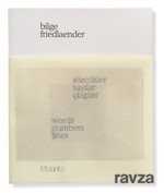 Bilge Friedlaender: Sözcükler, Sayılar, Çizgiler - Bilge Friedlaender: Words, Numbers, Lines - Arter