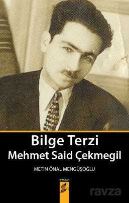Bilge Terzi Mehmet Said Çekmegil - Okur Kitaplığı