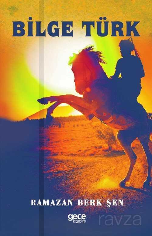 Bilge Türk - Gece Kitaplığı