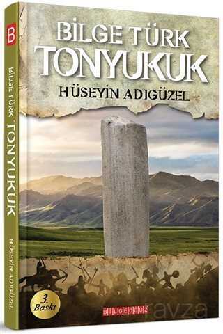 Bilge Türk Tonyukuk - Bilgeoğuz Yayınları
