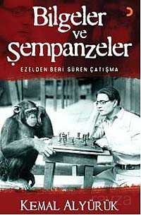 Bilgeler ve Şempanzeler - 1