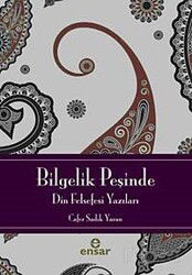 Bilgelik Peşinde - Ensar Neşriyat