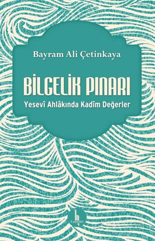 Bilgelik Pınarı - H Yayınları