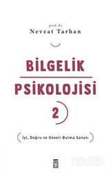 Bilgelik Psikolojisi 2 - Timaş Yayınları