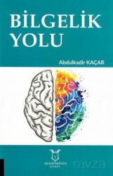 Bilgelik Yolu - Akademisyen Kitabevi