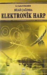 Bilgi Çağında Elektronik Harp - Doruk Yayınları
