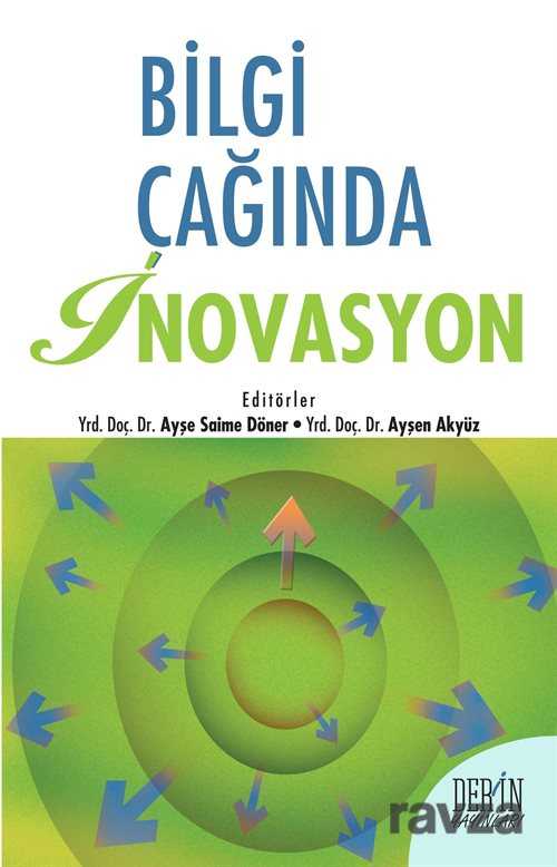 Bilgi Çağında İnovasyon - Derin Yayınları