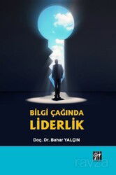 Bilgi Çağında Liderlik - Gazi Kitabevi