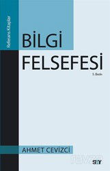 Bilgi Felsefesi - Say Yayınları
