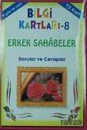 Bilgi Kartları 8 / Erkek Sahabeler (72 Kart) Kod:25 - Uysal Yayınları (İstanbul)