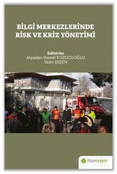 Bilgi Merkezlerinde Risk ve Kriz Yönetimi - Hiper Yayın