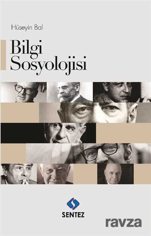 Bilgi Sosyolojisi - Sentez Yayım ve Dağıtım (Bursa)