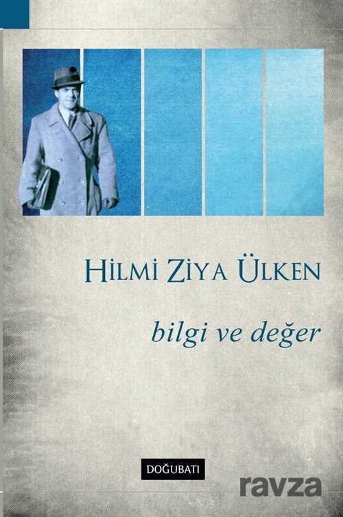 Bilgi ve Değer - Doğu Batı Yayınları