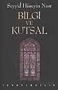 Bilgi ve Kutsal - İz Yayıncılık
