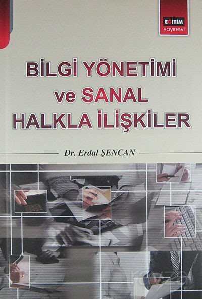 Bilgi Yönetimi ve Sanal Halkla İlişkiler - Eğitim Kitabevi