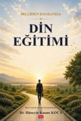 Bilgiden Davranışa Din Eğitimi - Nobel Bilimsel