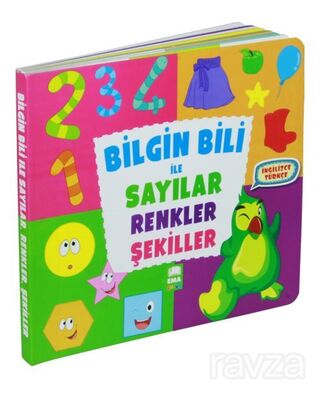 Bilgin Bili ile Sayılar Renkler Şekiller (İngilizce - Türkçe) (Karton Kitap) - 1