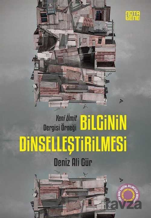 Bilginin Dinselleştirilmesi - Notabene Yayınları