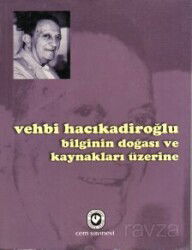 Bilginin Doğası ve Kaynakları Üzerine - Cem Yayınları