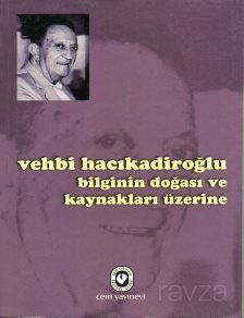 Bilginin Doğası ve Kaynakları Üzerine - 1