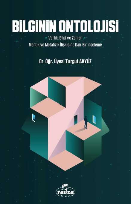 Bilginin Ontolojisi - Ravza Yayınları