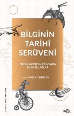 Bilginin Tarihî Serüveni - 1