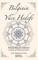 Bilginin Yüce Hedefi - Mitra Yayınları