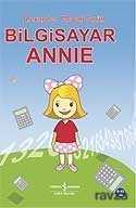 Bilgisayar Annie - İş Bankası Yayınları