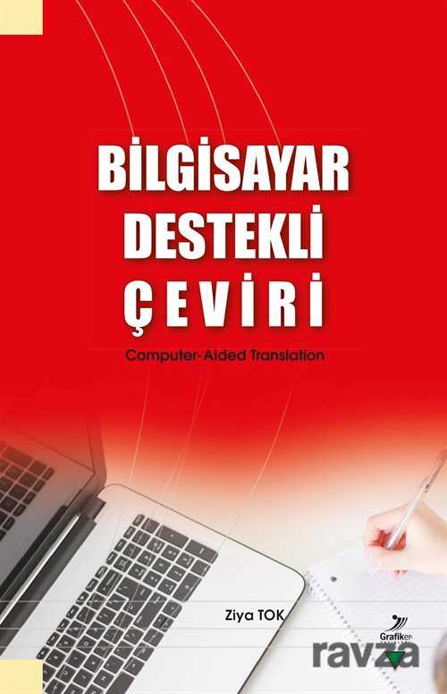 Bilgisayar Destekli Çeviri - Grafiker Yayınları