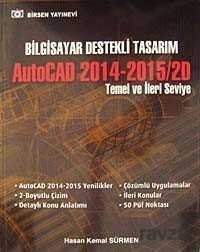 Bilgisayar Destekli Tasarım AutoCAD 2014-2015/2D Temel ve İleri Seviye - 1