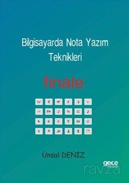 Bilgisayarda Nota Yazım Teknikleri - 1