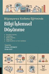 Bilgisayarsız Kodlama Eğitiminde Bilgi İşlemsel Düşünme - Akademisyen Kitabevi