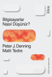 Bilgisiyarlar Nasıl Düşünür? - Tellekt