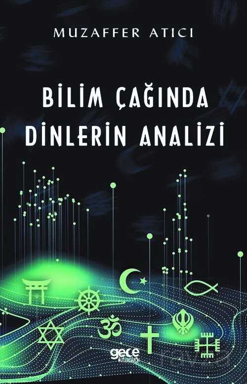 Bilim Çağında Dinlerin Analizi - Gece Kitaplığı