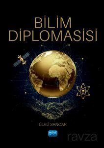 Bilim Diplomasisi - 1