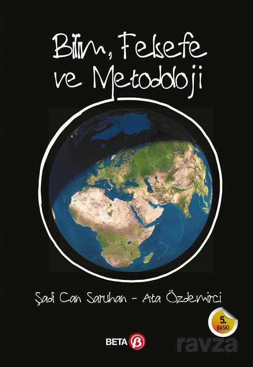 Bilim, Felsefe ve Metodoloji - Beta Basım Yayım