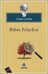 Bilim Felsefesi - Sentez Yayım ve Dağıtım (Bursa)
