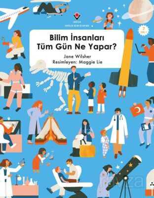 Bilim İnsanları Tüm Gün Ne Yapar ? - 1