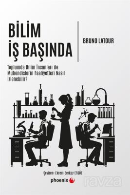 Bilim İş Başında - 1