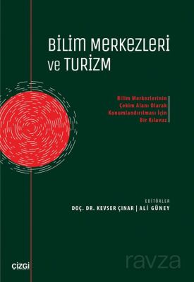Bilim Merkezleri ve Turizm - 1