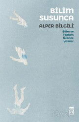 Bilim Susunca - Timaş Yayınları